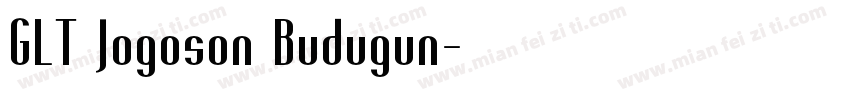 GLT Jogoson Budugun字体转换